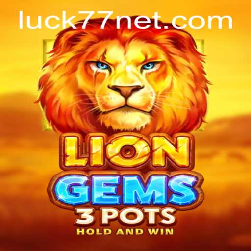 Exploring LionGems3pots: A New Era in Online Gaming